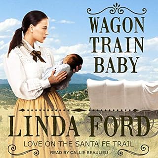 Wagon Train Baby Audiobook By Linda Ford cover art