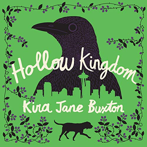 Hollow Kingdom Audiobook By Kira Jane Buxton cover art