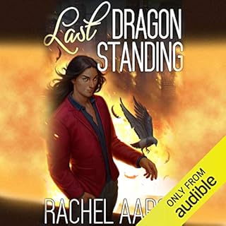 Last Dragon Standing Audiolibro Por Rachel Aaron arte de portada