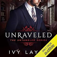 Unraveled Audiobook By Ivy Layne cover art