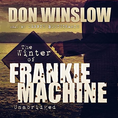 The Winter of Frankie Machine Audiolibro Por Don Winslow arte de portada