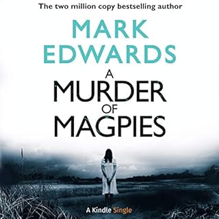 A Murder of Magpies Audiobook By Mark Edwards cover art