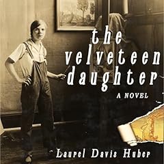 The Velveteen Daughter: A Novel cover art