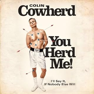 You Herd Me! Audiobook By Colin Cowherd cover art