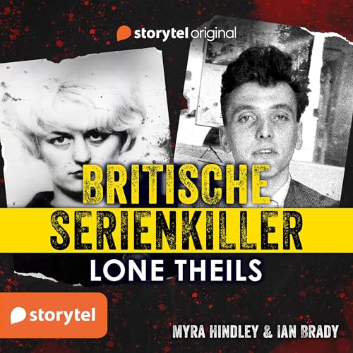 Couverture de Britische Serienkiller - Myra Hindley & Ian Brady [British Serial Killers - Myra Hindley & Ian Brady]