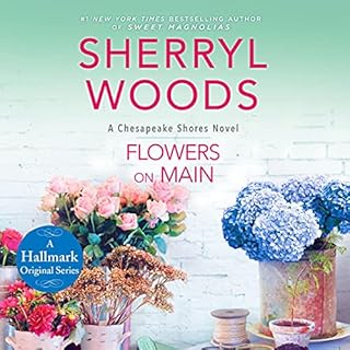 Flowers on Main Audiolibro Por Sherryl Woods arte de portada