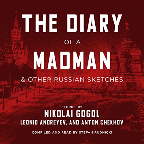 The Diary of a Madman, and Other Russian Sketches cover art