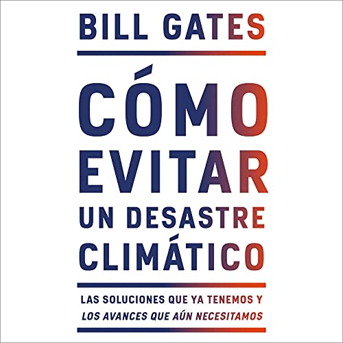 Cómo Evitar un Desastre Climático [How to Avoid a Climate Disaster] cover art