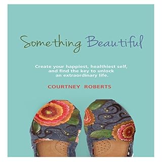 Something Beautiful Audiolibro Por Courtney Roberts arte de portada