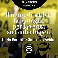 Il muro di sabbia. La battaglia per la verità su Giulio Regeni copertina