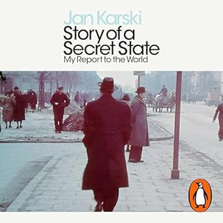 Story of a Secret State Audiobook By Jan Karski cover art