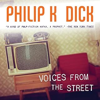 Voices from the Street Audiobook By Philip K. Dick cover art