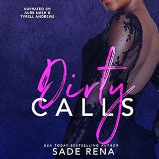 Dirty Calls Audiobook By Sade Rena cover art