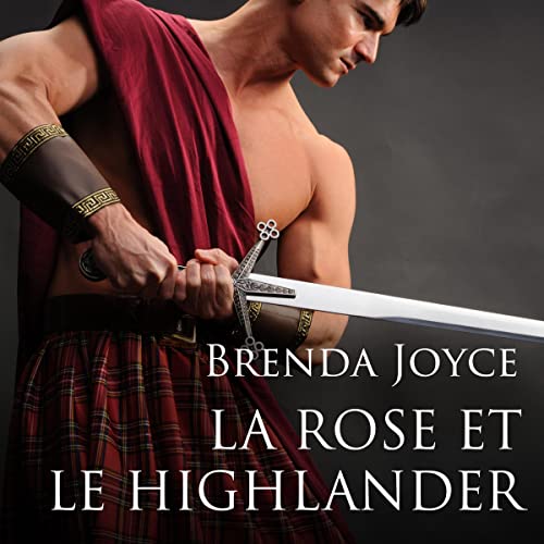 Couverture de La rose et le Highlander