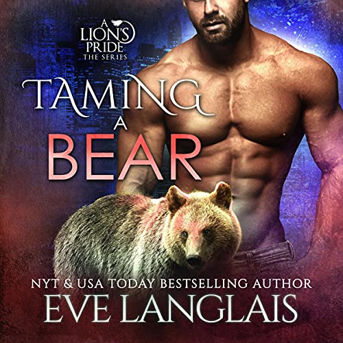 Taming a Bear Audiobook By Eve Langlais cover art