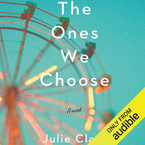 The Ones We Choose cover art