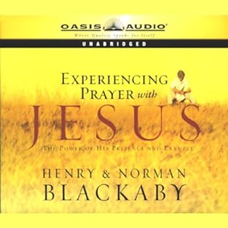 Experiencing Prayer with Jesus Audiobook By Henry Blackaby, Norman Blackaby cover art