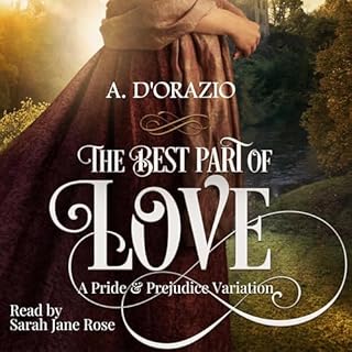 The Best Part of Love Audiobook By Amy D'Orazio cover art