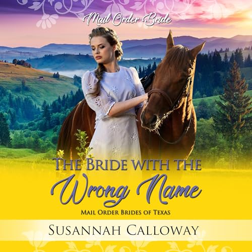 The Bride with the Wrong Name Audiobook By Susannah Calloway cover art