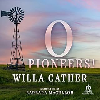 O Pioneers! Audiolibro Por Willa Cather arte de portada