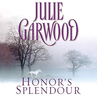 Honor's Splendour Audiobook By Julie Garwood cover art