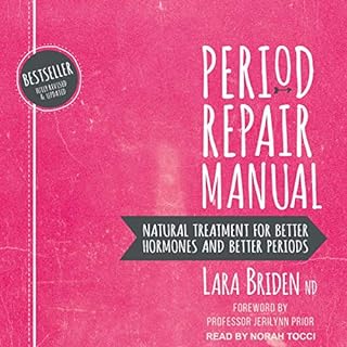 Period Repair Manual Audiolibro Por Lara Briden ND arte de portada