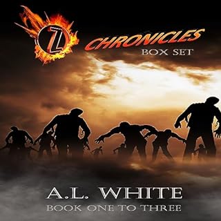 Z Chronicles Boxed Set Audiobook By A.L. White cover art