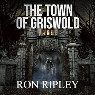 The Town of Griswold Audiolibro Por Ron Ripley arte de portada