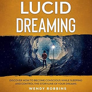 Lucid Dreaming Audiobook By Wendy Robbins cover art