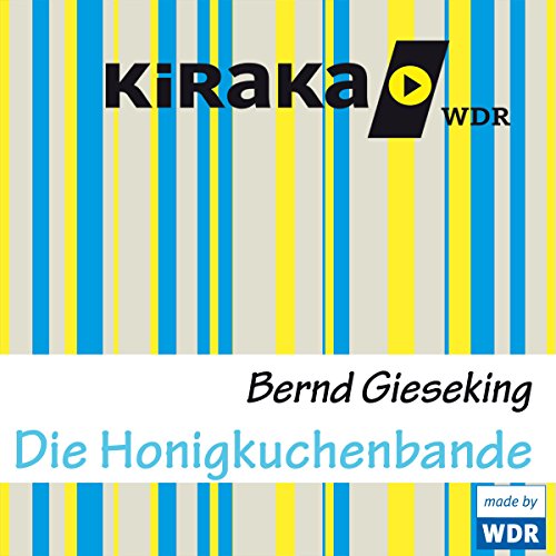 Die Honigkuchenbande cover art