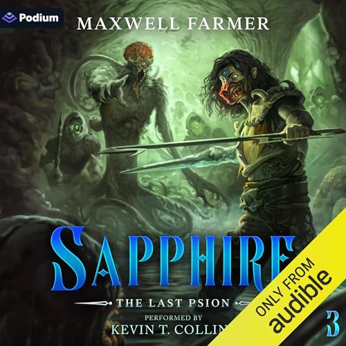 Sapphire: A Cultivation Saga Audiolibro Por Maxwell Farmer arte de portada