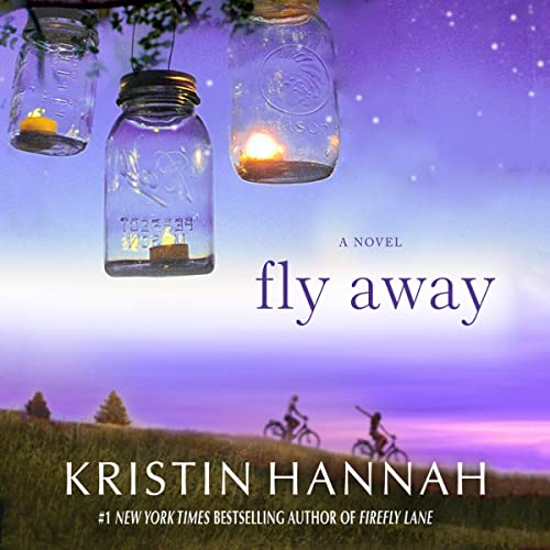 Fly Away Audiolibro Por Kristin Hannah arte de portada