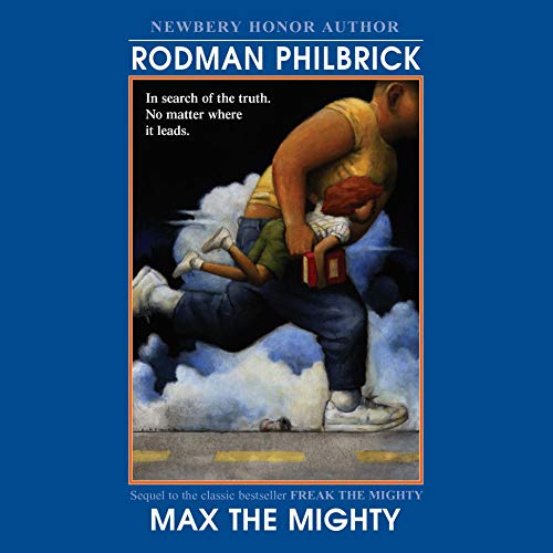 Max the Mighty Audiolibro Por Rodman Philbrick arte de portada