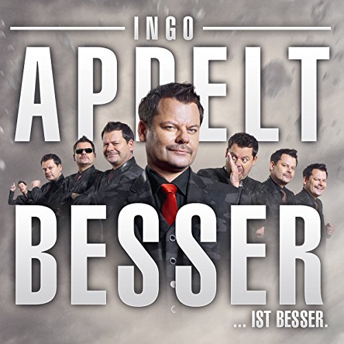 Besser... ist Besser Audiobook By Ingo Appelt cover art