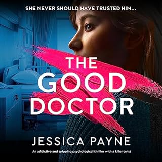 The Good Doctor Audiolibro Por Jessica Payne arte de portada