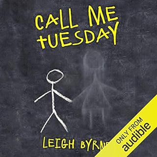 Call Me Tuesday Audiolibro Por Leigh Byrne arte de portada