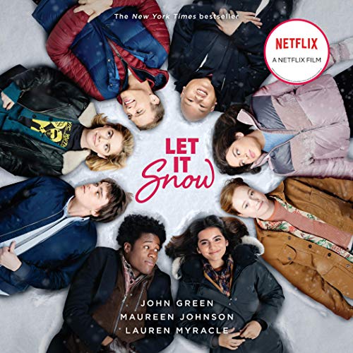 Let It Snow (Movie Tie-In) Audiolibro Por John Green, Lauren Myracle, Maureen Johnson arte de portada