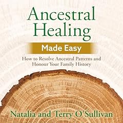 Ancestral Healing Made Easy Titelbild