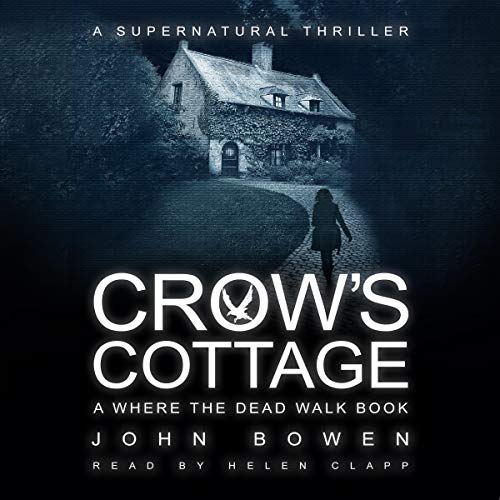 Crow's Cottage Audiolibro Por John Bowen arte de portada