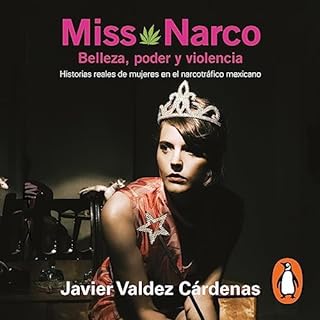 Miss Narco [Miss Drug] Audiolibro Por Javier Valdez Cárdenas arte de portada