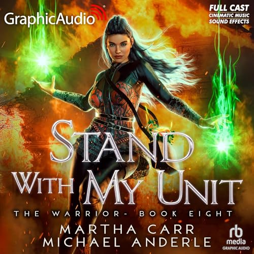 Stand with My Unit (Dramatized Adaptation) cover art