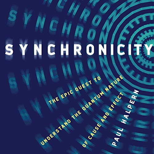 Synchronicity Audiobook By Paul Halpern cover art