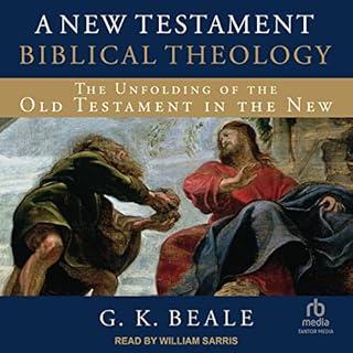 A New Testament Biblical Theology Audiolibro Por G. K. Beale arte de portada