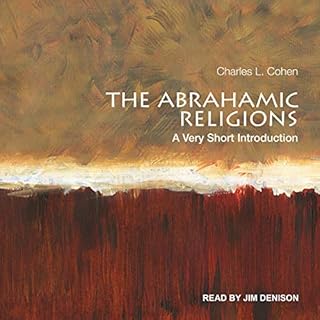 The Abrahamic Religions Audiolibro Por Charles L. Cohen arte de portada