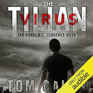 The Tilian Virus Audiobook By Tom Calen cover art