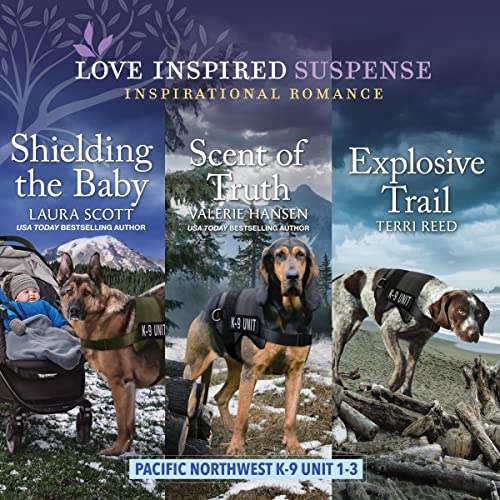 Pacific Northwest K-9 Unit Books 1-3 Audiolibro Por Valerie Hansen, Laura Scott, Terri Reed arte de portada