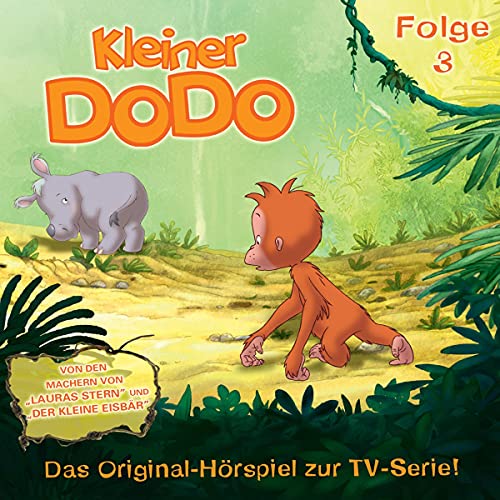 Kleiner Dodo 3. Das Original-Hörspiel zur TV-Serie Titelbild