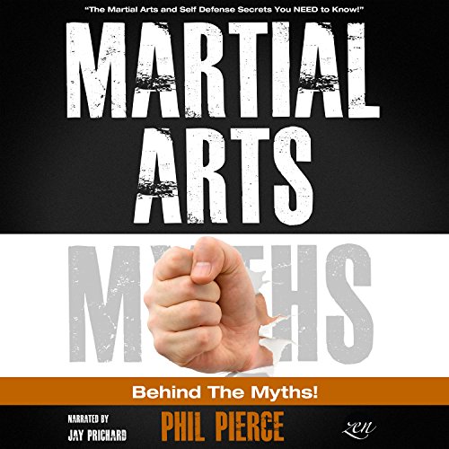 Martial Arts: Behind the Myths! cover art