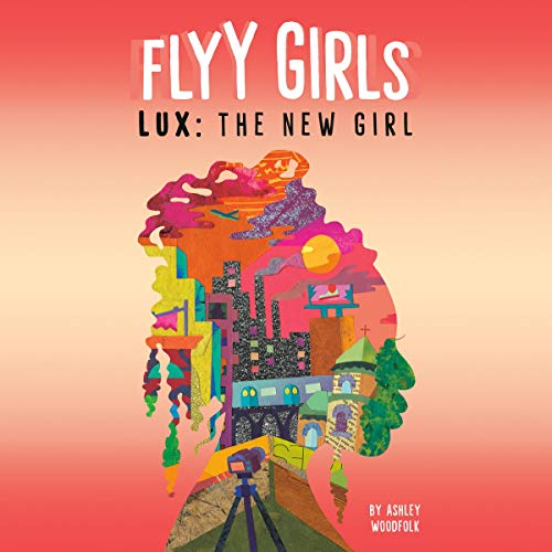 Lux: The New Girl Audiolibro Por Ashley Woodfolk arte de portada