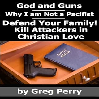 God and Guns: Why I Am Not a Pacifist Audiolibro Por Greg Perry arte de portada